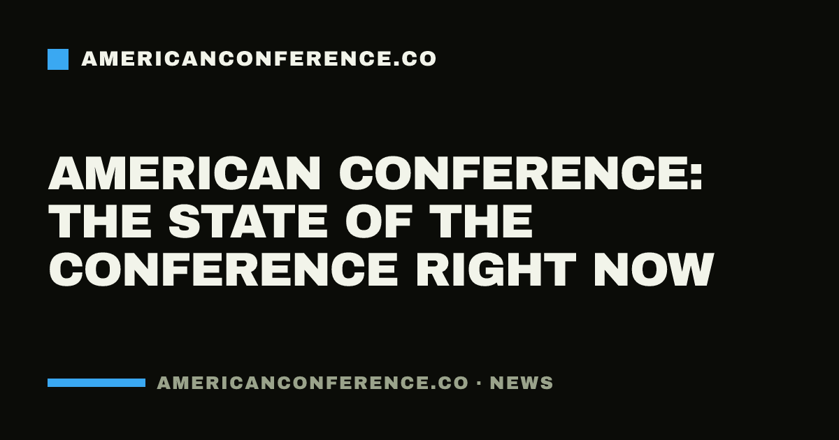 American Conference: the state of the conference right now
