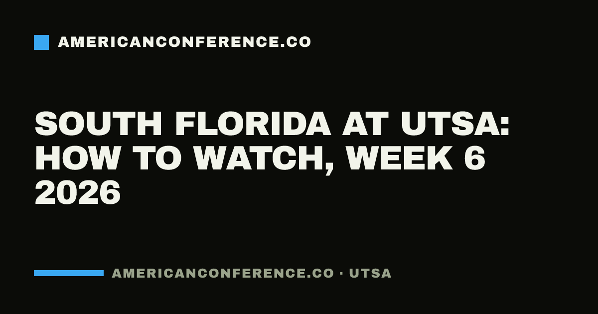 South Florida at UTSA: how to watch, Week 6 2026