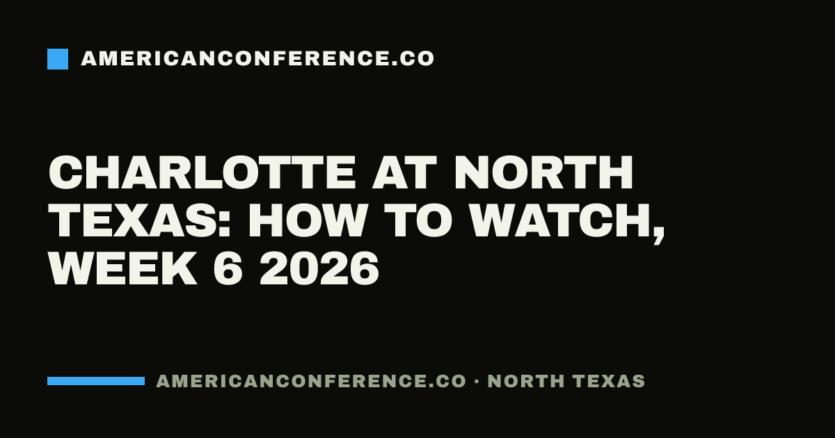 Charlotte at North Texas: how to watch, Week 6 2026