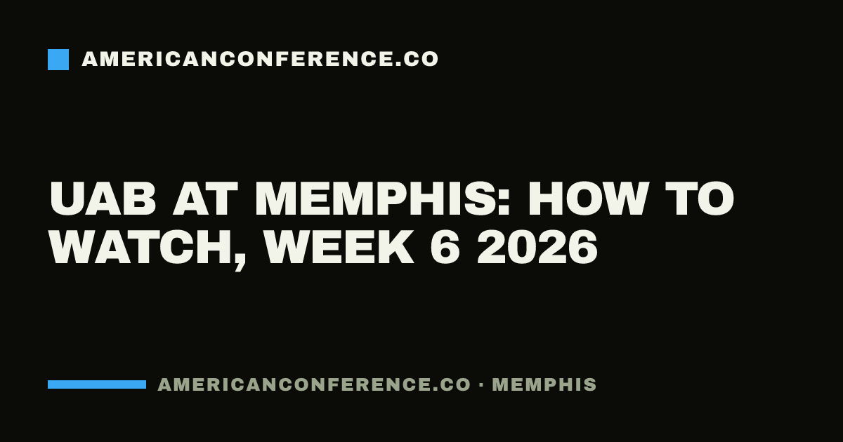 UAB at Memphis: how to watch, Week 6 2026
