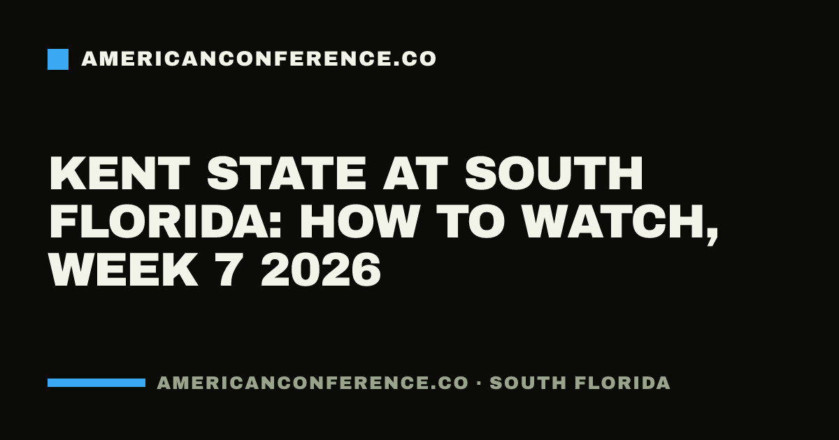 Kent State at South Florida: how to watch, Week 7 2026