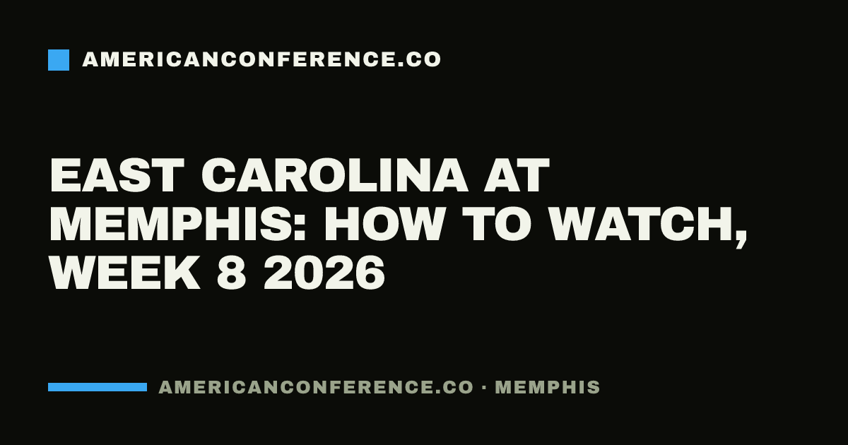 East Carolina at Memphis: how to watch, Week 8 2026