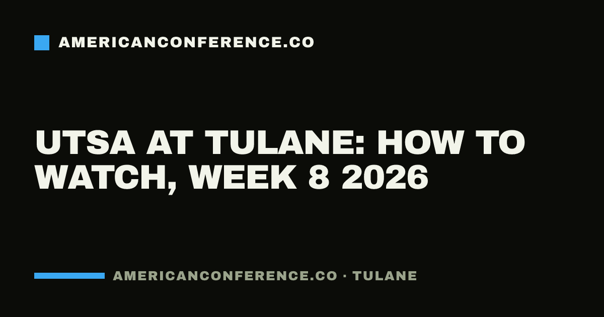 UTSA at Tulane: how to watch, Week 8 2026