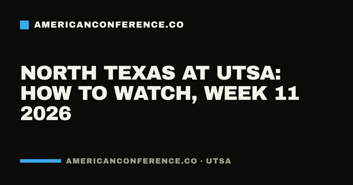 North Texas at UTSA: how to watch, Week 11 2026