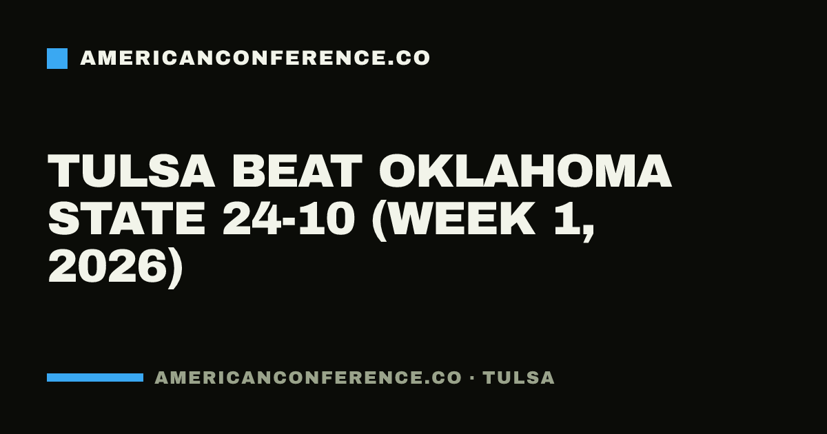 Tulsa beat Oklahoma State 24-10 (Week 1, 2026)