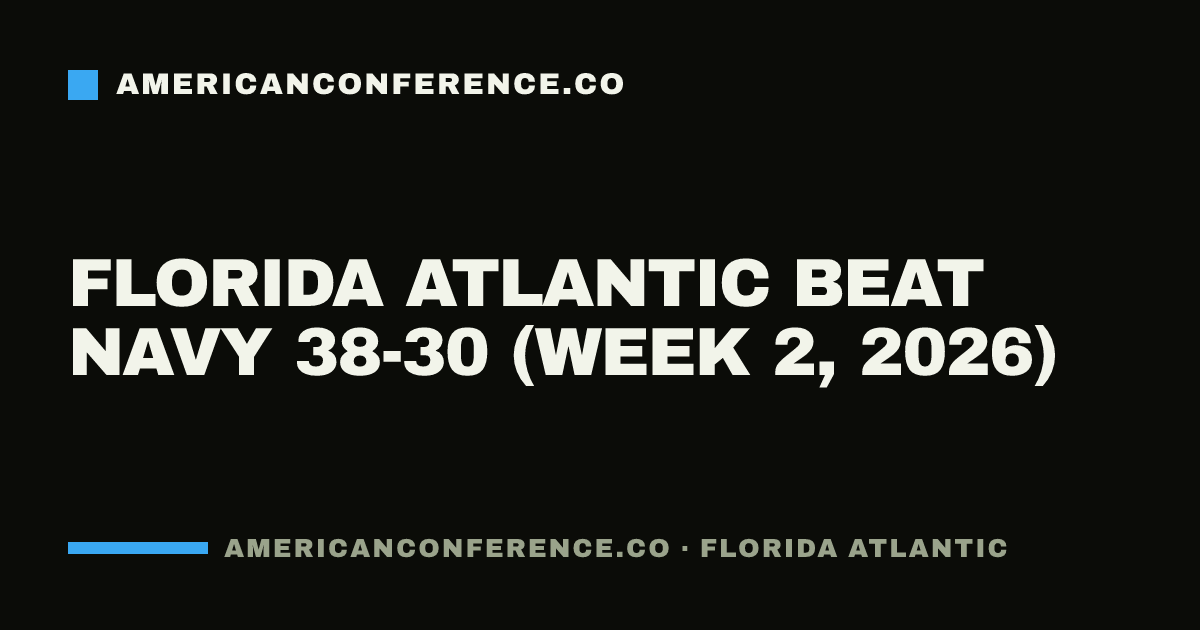 Florida Atlantic beat Navy 38-30 (Week 2, 2026)