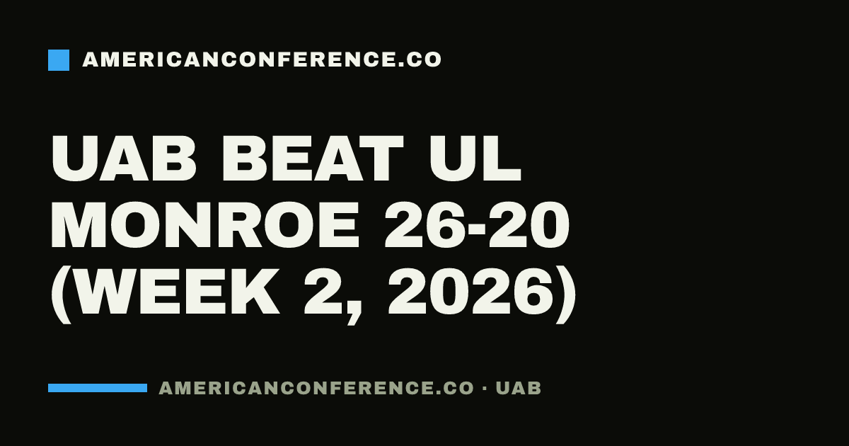 UAB beat UL Monroe 26-20 (Week 2, 2026)