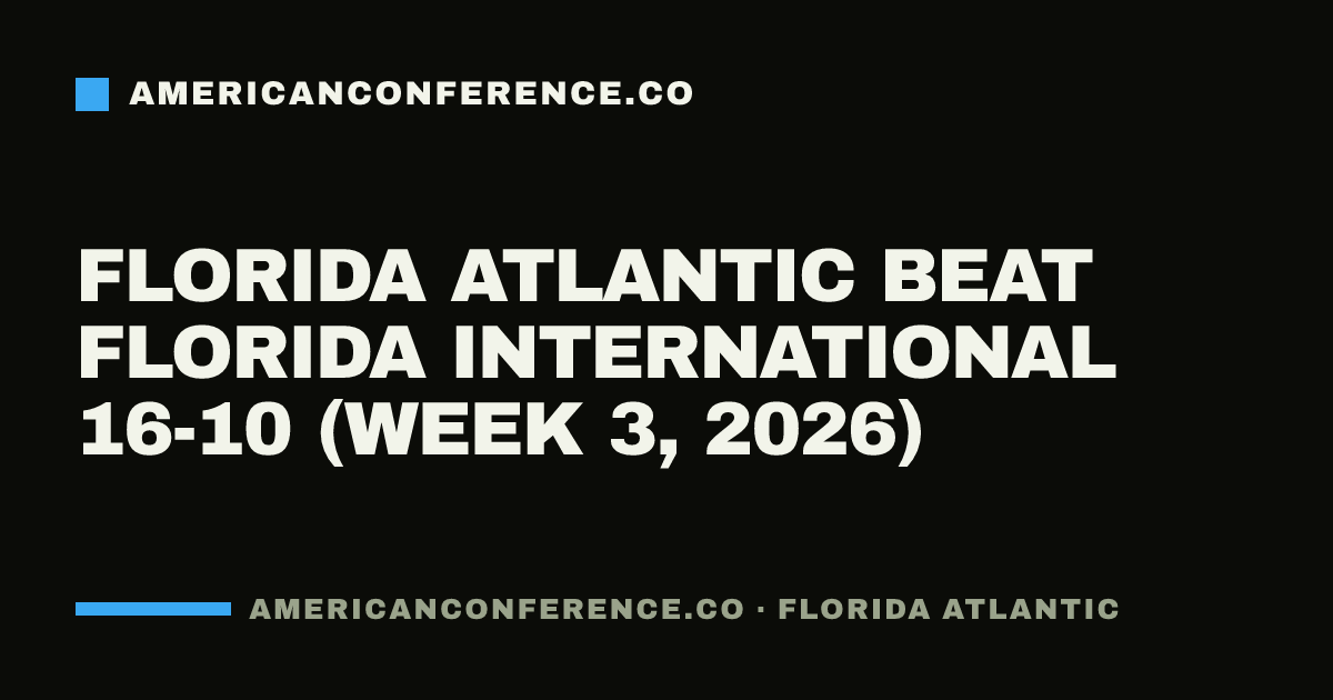 Florida Atlantic beat Florida International 16-10 (Week 3, 2026)