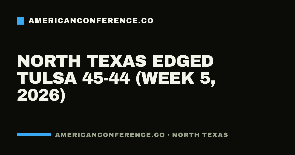 North Texas edged Tulsa 45-44 (Week 5, 2026)
